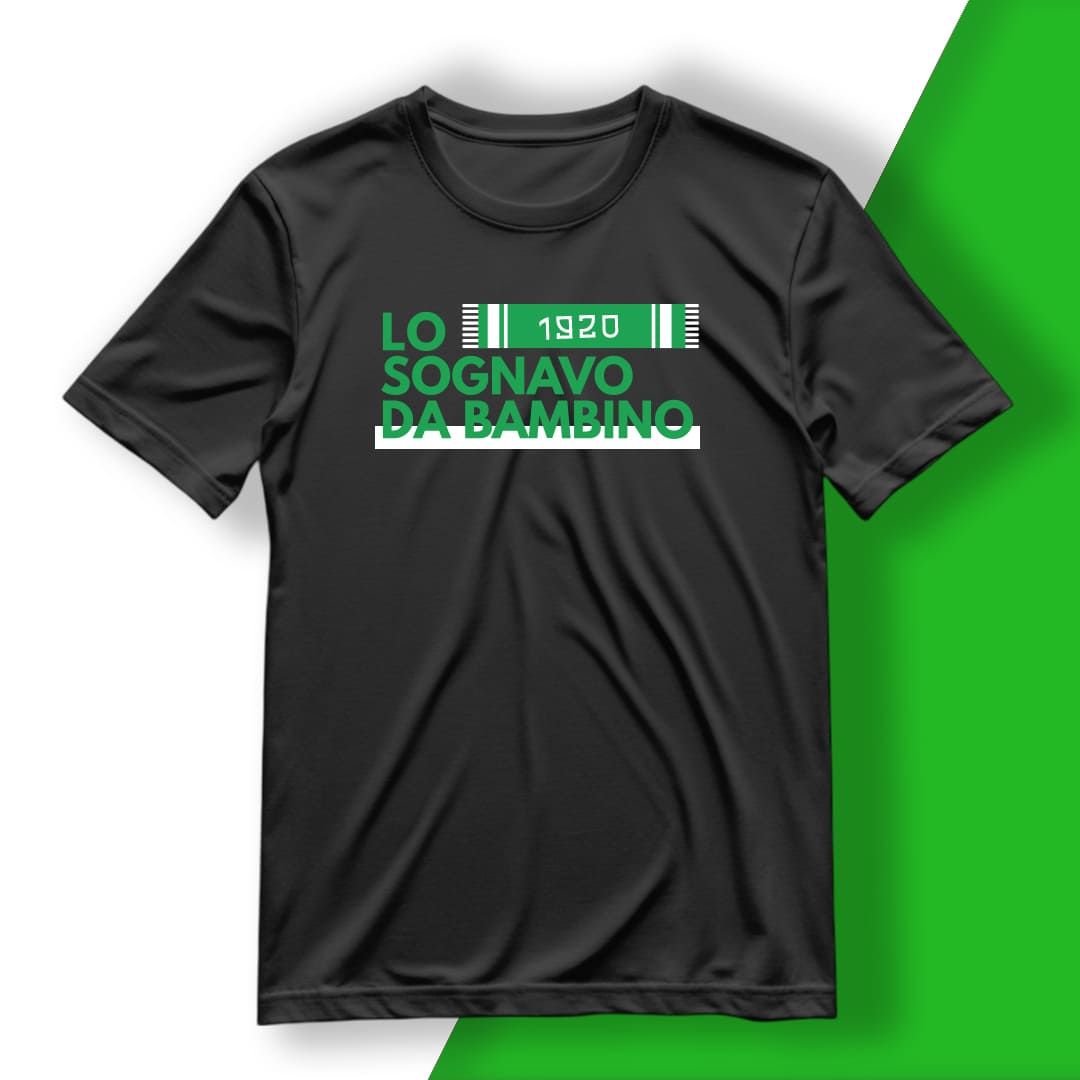 T-Shirt del Tifoso "Lo Sognavo Da Bambino"