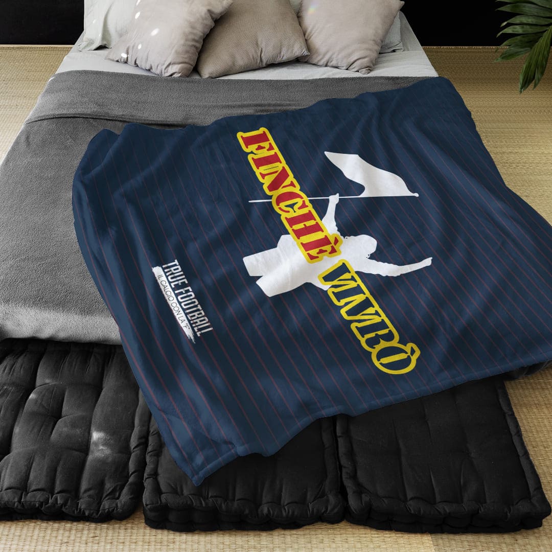 Coperta in Pile del Tifoso "Finché Vivrò"