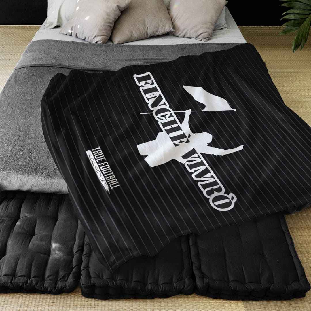 Coperta in Pile del Tifoso "Finché Vivrò"