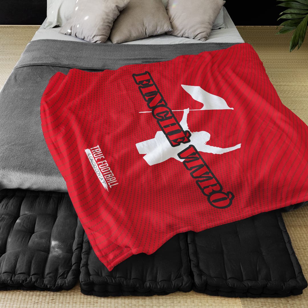 Coperta in Pile del Tifoso "Finché Vivrò"