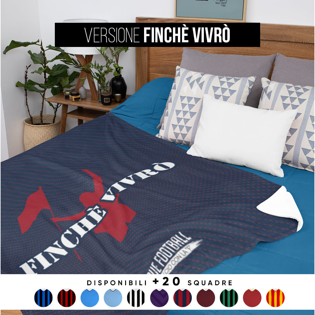 Coperta in Pile del Tifoso "Finché Vivrò"