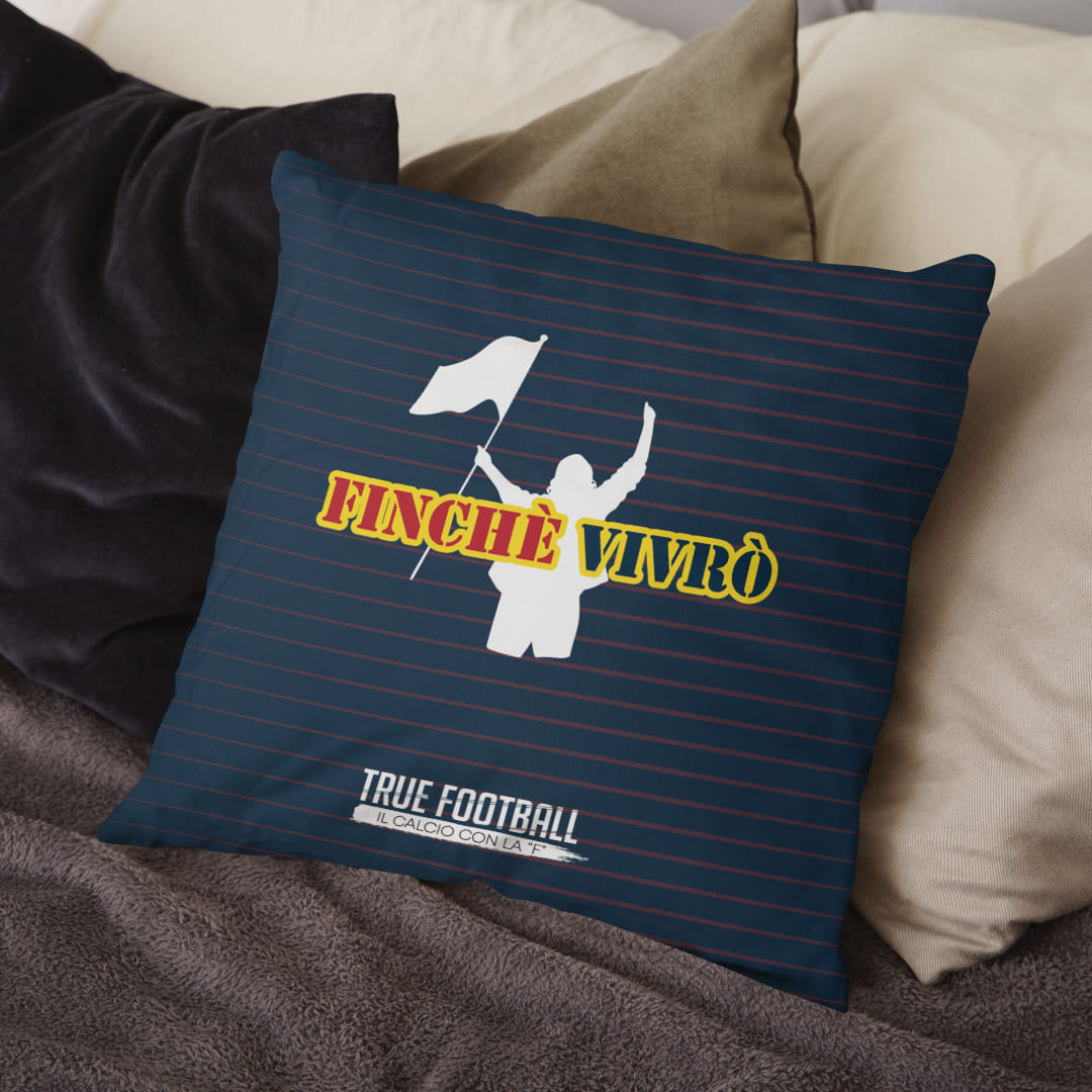 Cuscino del Tifoso "Finchè Vivrò"