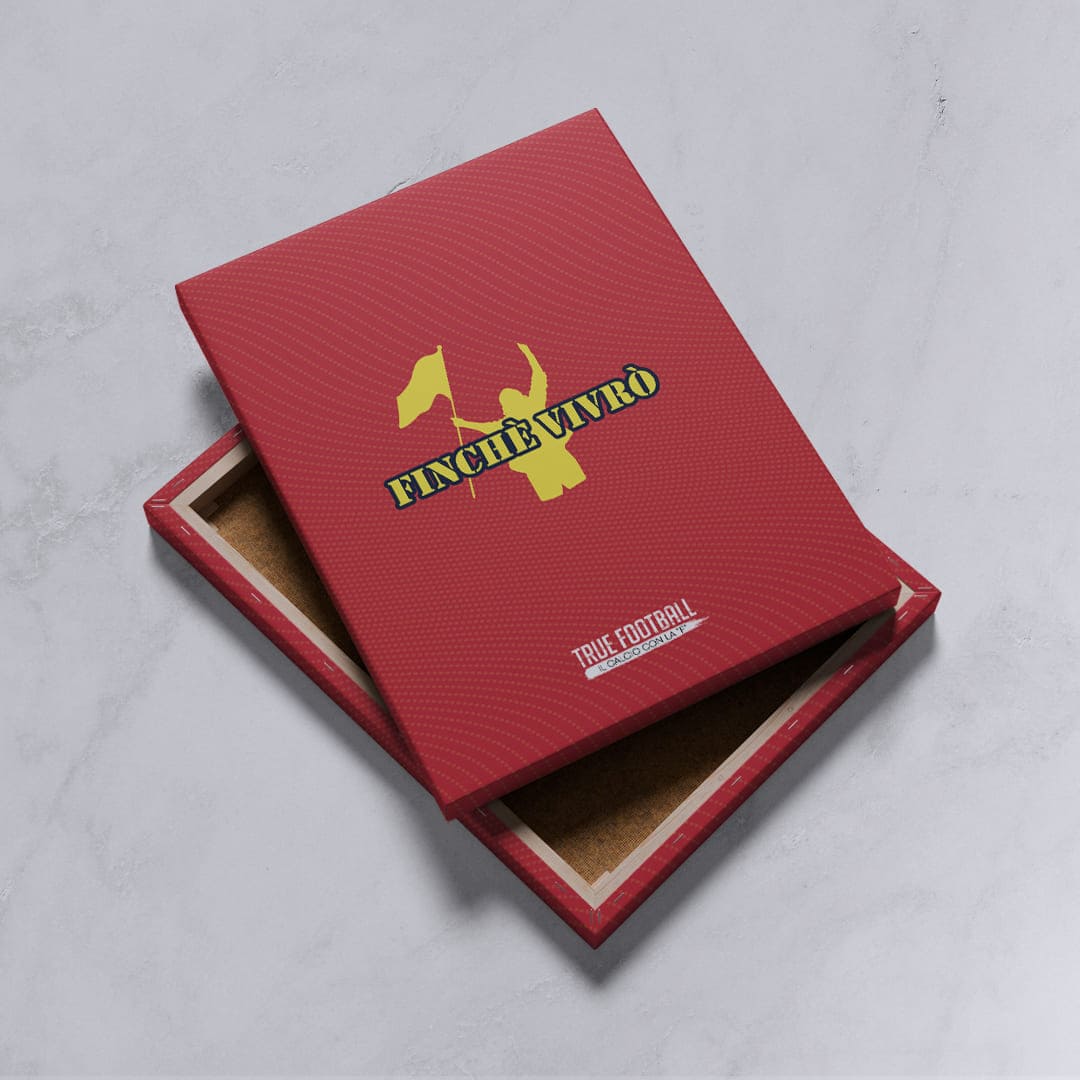 Quadro del Tifoso "Finché Vivrò"