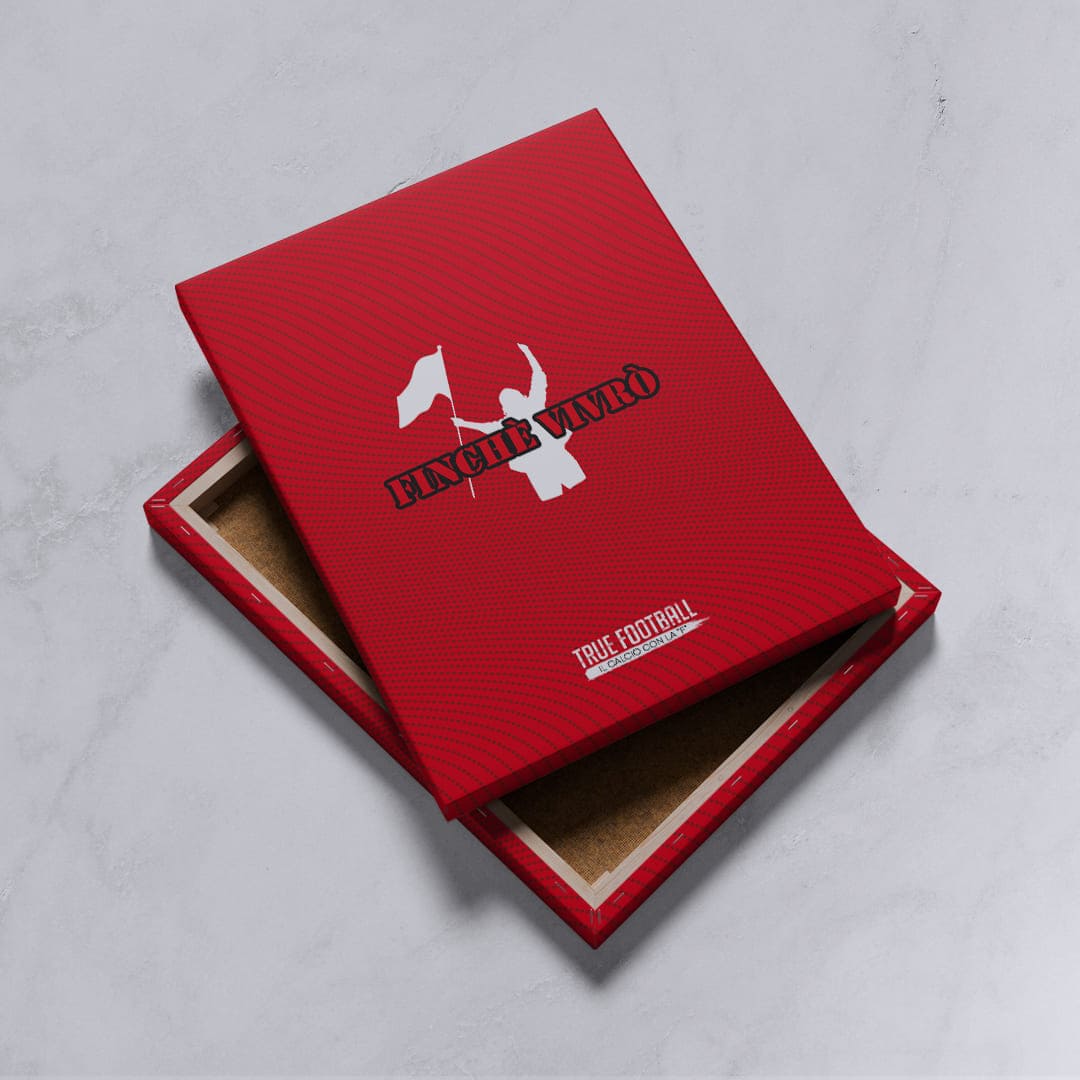 Quadro del Tifoso "Finché Vivrò"