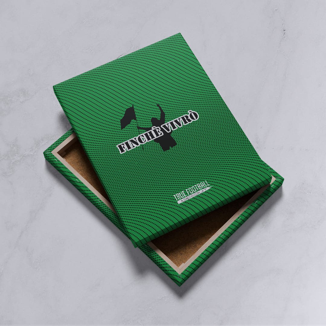 Quadro del Tifoso "Finché Vivrò"