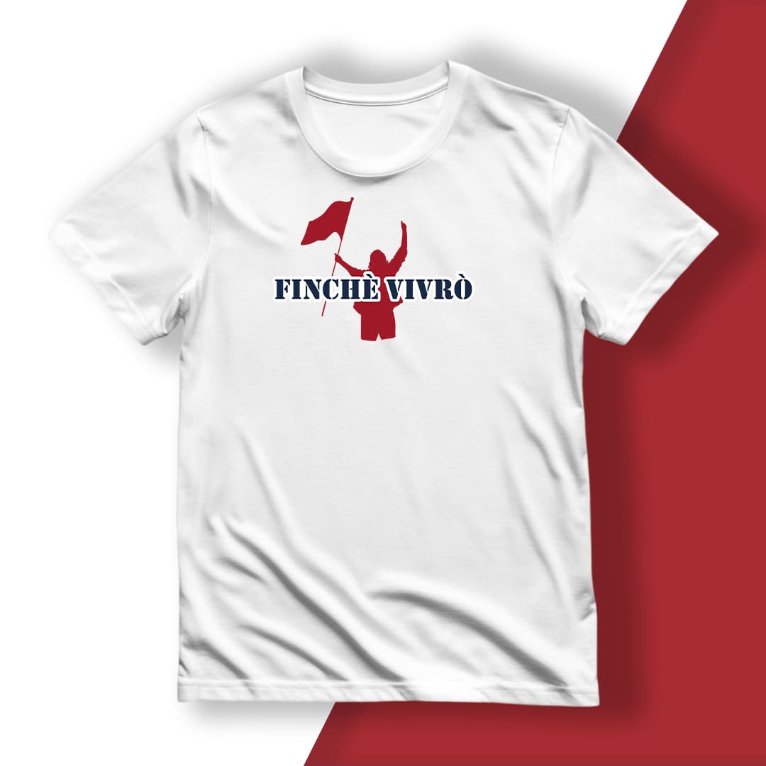 T-Shirt del Tifoso "Finchè Vivrò"