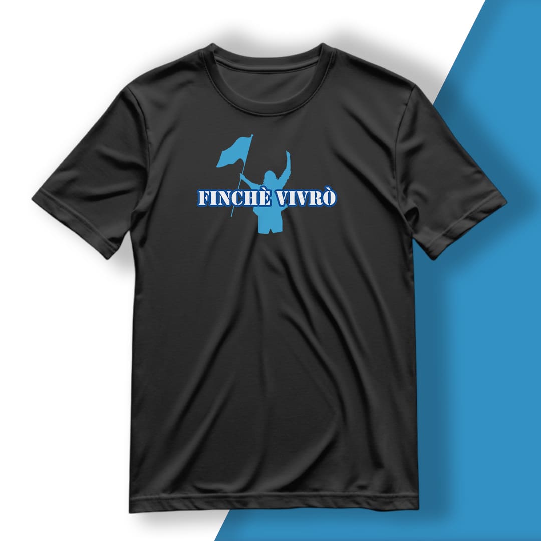 T-Shirt del Tifoso "Finchè Vivrò"