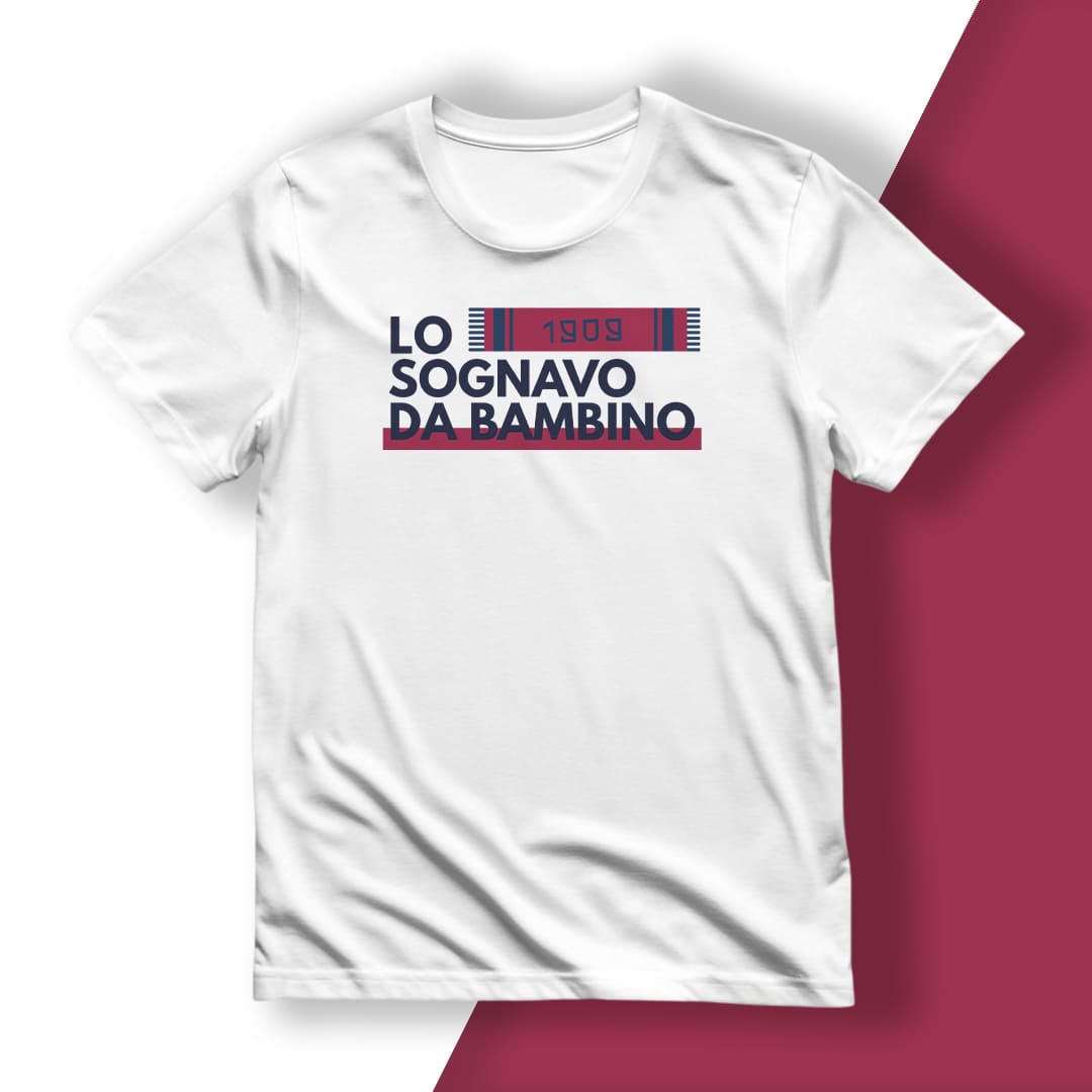 T-Shirt del Tifoso "Lo Sognavo Da Bambino"