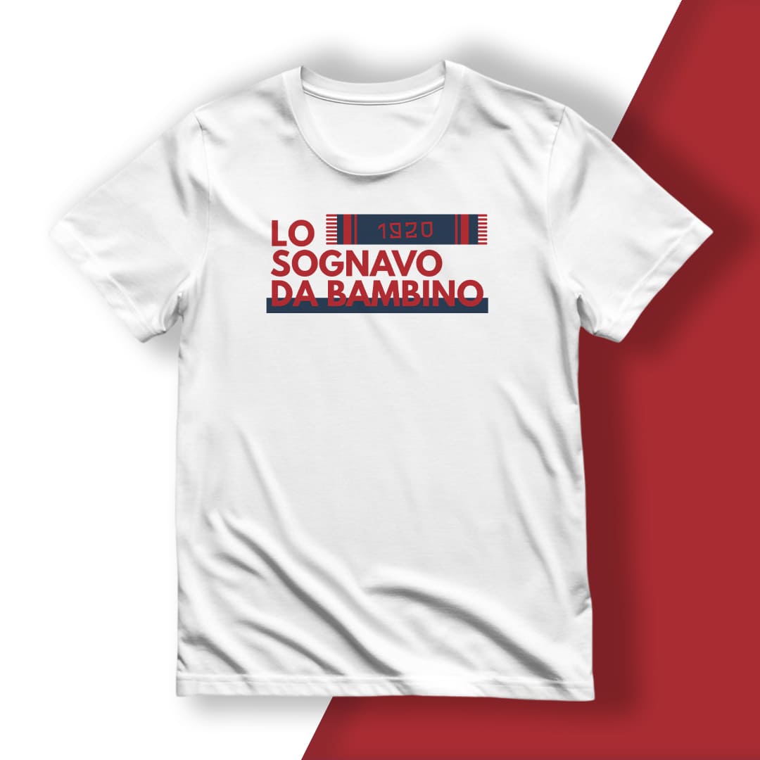 T-Shirt del Tifoso "Lo Sognavo Da Bambino"