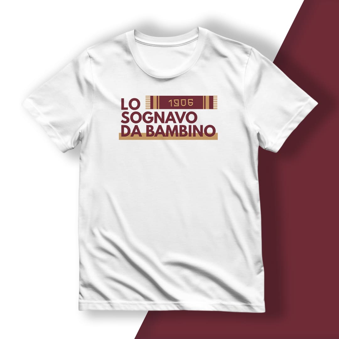 T-Shirt del Tifoso "Lo Sognavo Da Bambino"
