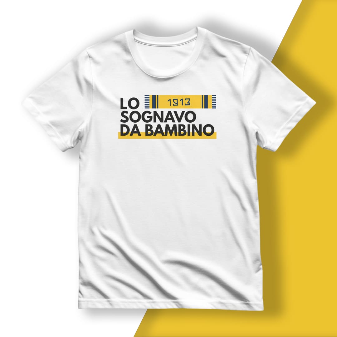 T-Shirt del Tifoso "Lo Sognavo Da Bambino"