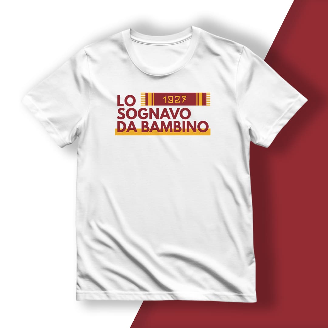 T-Shirt del Tifoso "Lo Sognavo Da Bambino"