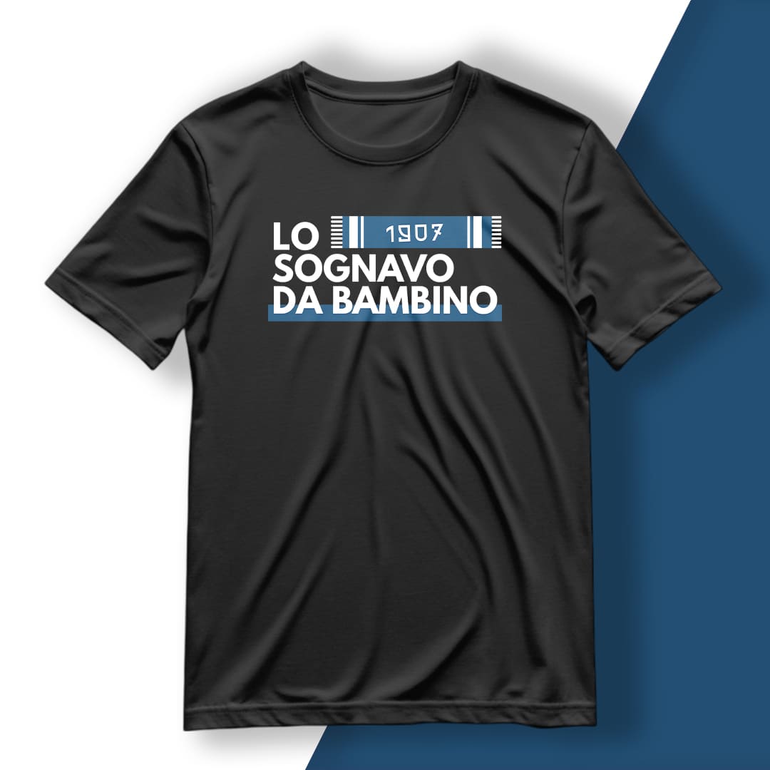 T-Shirt del Tifoso "Lo Sognavo Da Bambino"