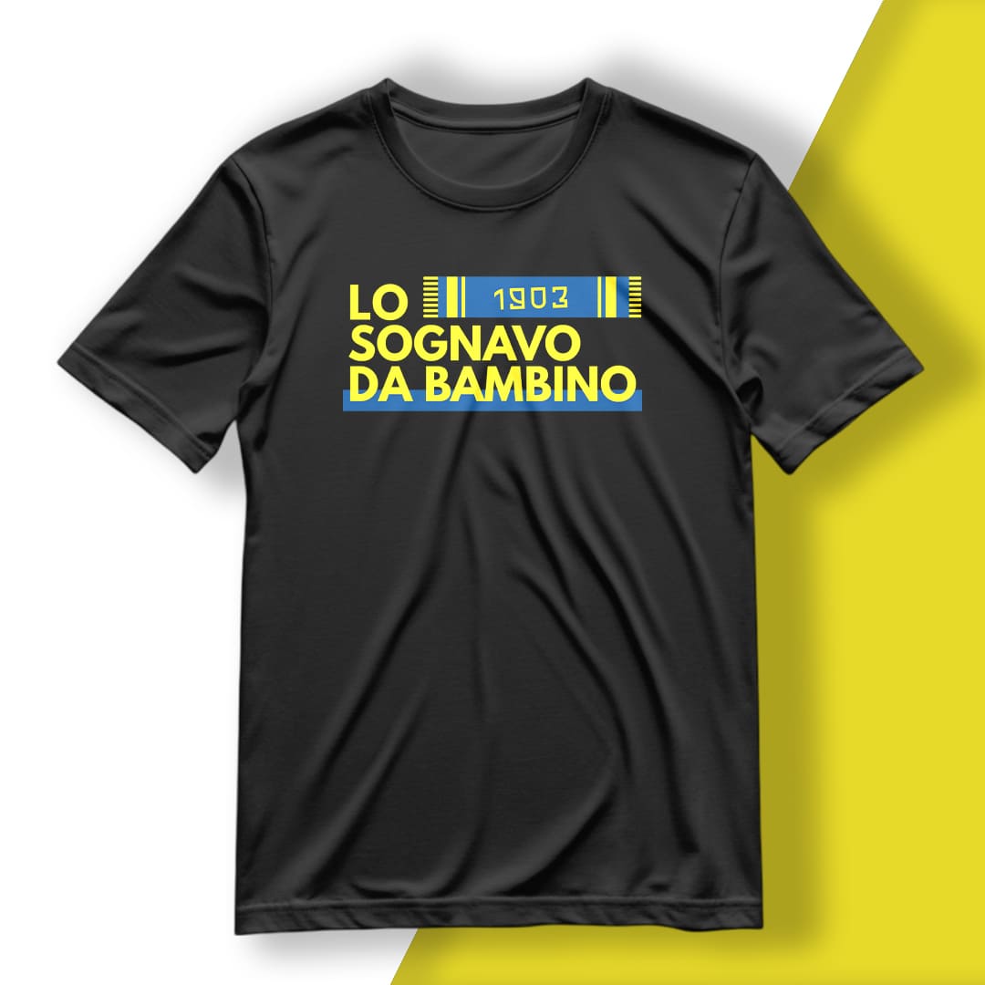 T-Shirt del Tifoso "Lo Sognavo Da Bambino"